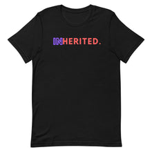 Load image into Gallery viewer, "Inherited" Short-Sleeve Unisex T-Shirt