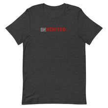Load image into Gallery viewer, "Inherited." Short-Sleeve Unisex T-Shirt