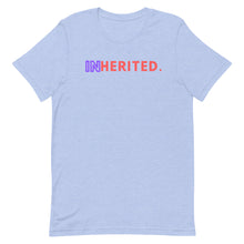 Load image into Gallery viewer, "Inherited" Short-Sleeve Unisex T-Shirt