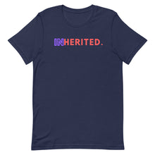 Load image into Gallery viewer, "Inherited" Short-Sleeve Unisex T-Shirt