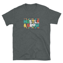 Load image into Gallery viewer, &quot;Hustle &amp; Grow&quot; Short-Sleeve Unisex T-Shirt
